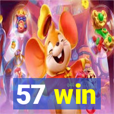 57 win